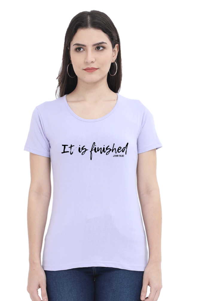 It is finished - Christian Faith Inspirational Women Round Neck, Short-Sleeve TShirt