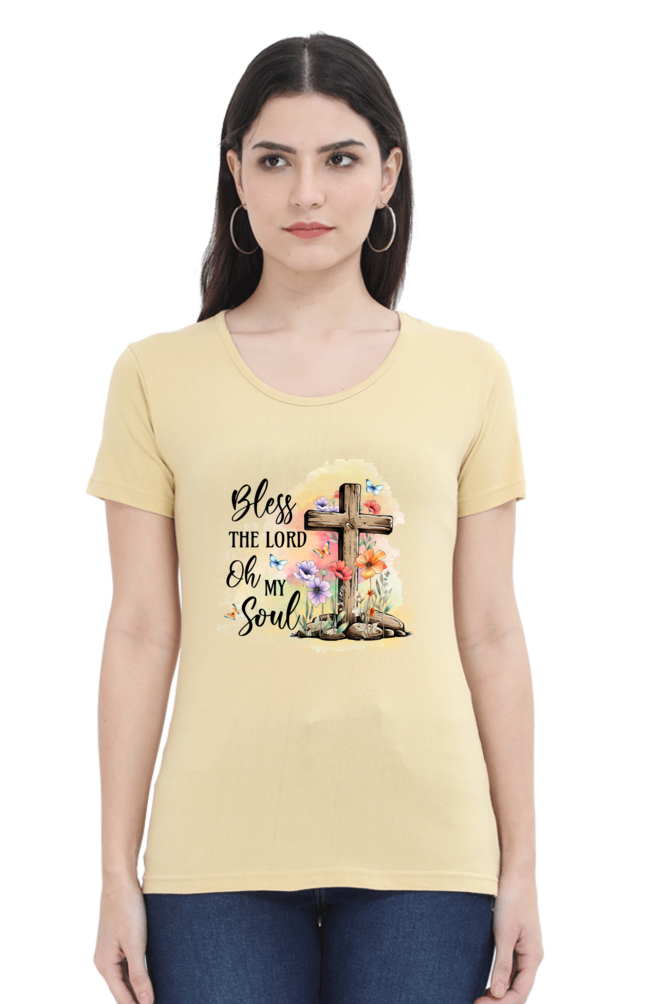 Bless The Lord Oh My Soul - Christian Faith Inspirational Women Round Neck, Short-Sleeve Tee