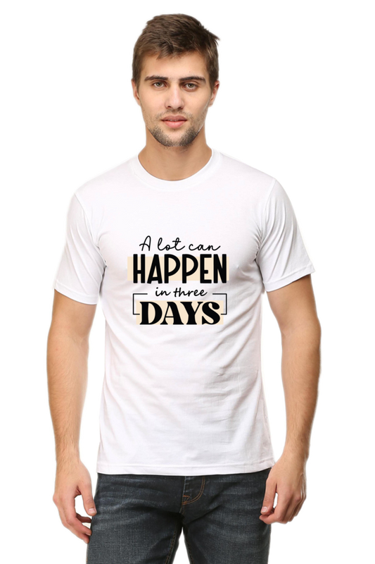 A lot can happen in three days : Christian Faith Inspirational Men Round Neck, Short-Sleeve Tee