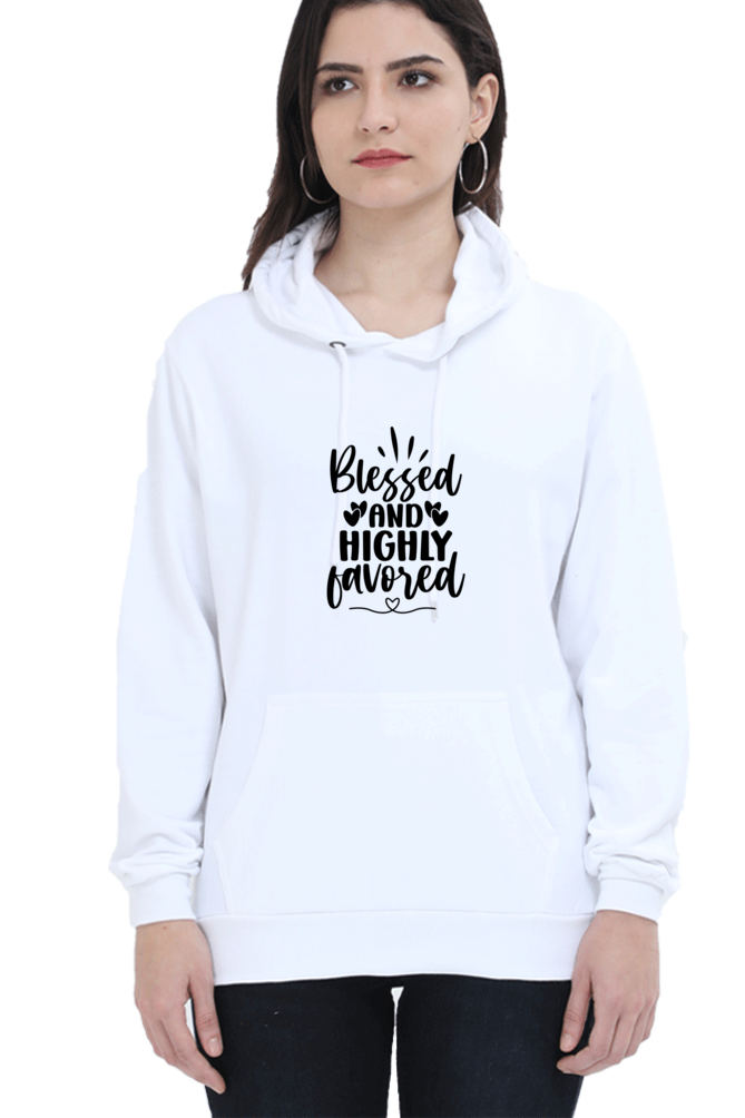 Blessed And Highly Favoured - Unisex Christian Faith Women Hoodie