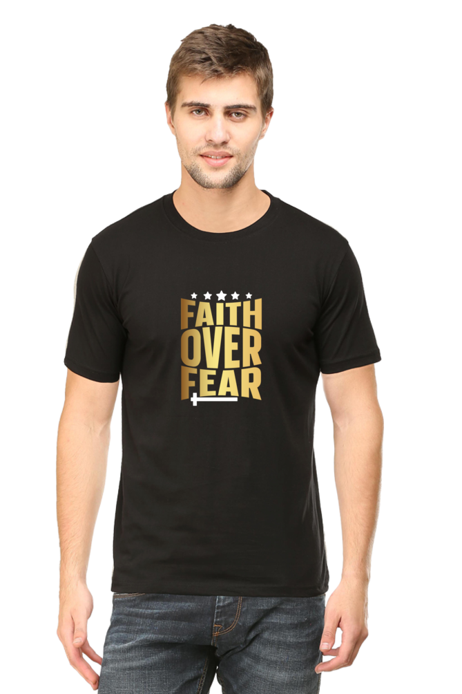 Faith Over Fear : Christian Faith Inspirational Men Round Neck, Short-Sleeve Tee