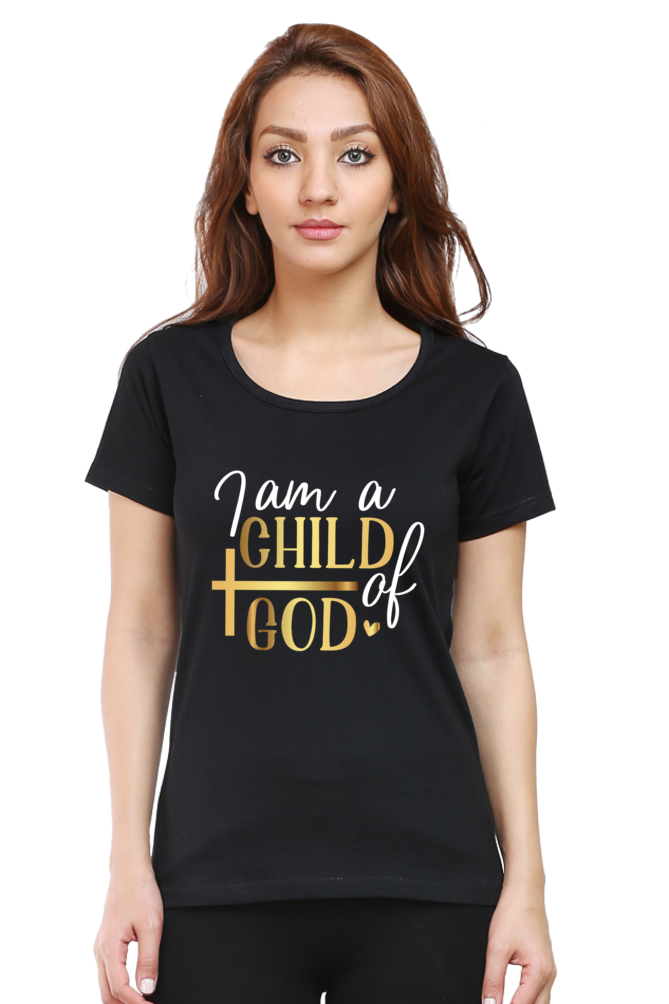 I am A Child Of God - Christian Faith Inspirational Women Round Neck, Short-Sleeve Tee