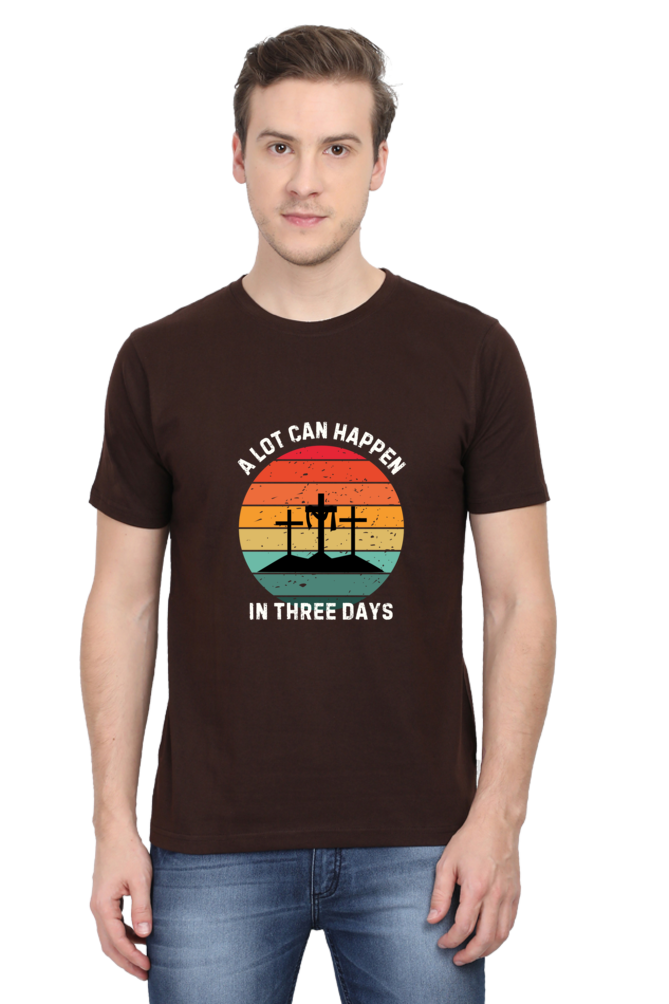 A lot can happen in three days : Christian Faith Inspirational Men Round Neck, Short-Sleeve Tee